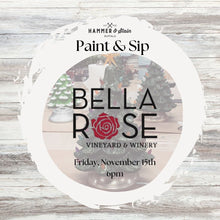 11/15/24 @ 6pm Bella Rose Paint & Sip