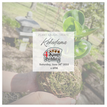 6/28/25 @ 6PM Kokedama at 4 Kings Distillery