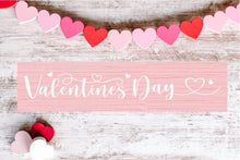 Valentine's Day Collection - Plank