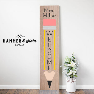 Teacher Appreciation - Welcome Plank